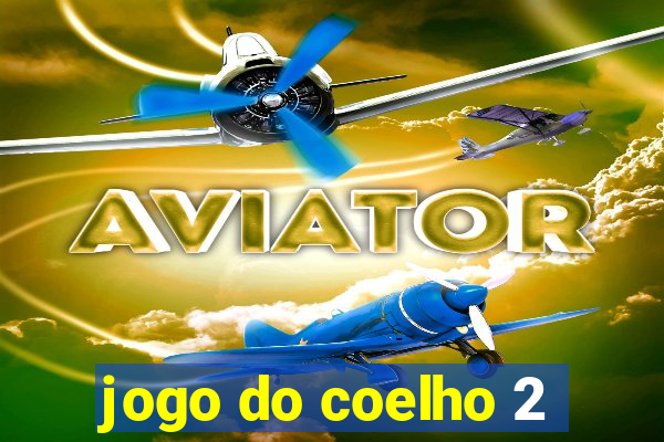 jogo do coelho 2